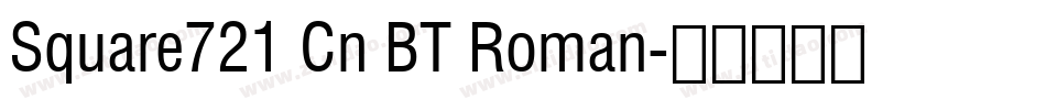 Square721 Cn BT Roman字体转换